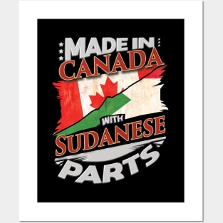 Made In Canada With Sudanese Parts - Gift for Sudanese From Sudan Posters and Art